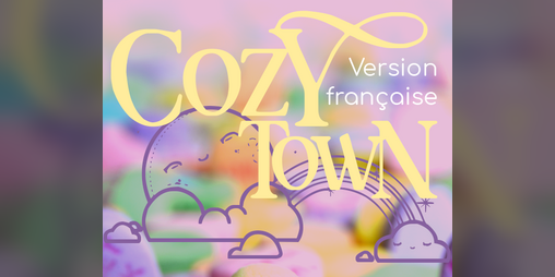 Cover image for Cozy Town (Version Française)