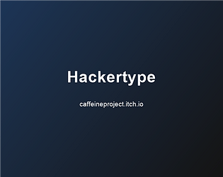 Hackertype [100% Off] [$0.00] [Other]