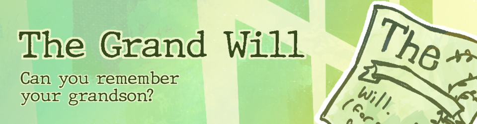 The Grand Will
