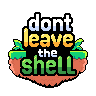 Dont leave the shell