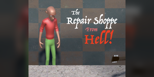 Cover image for The Repair Shoppe From Hell