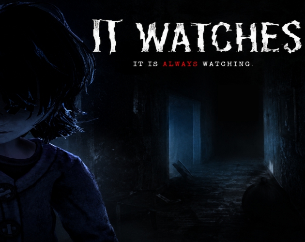 IT WATCHES