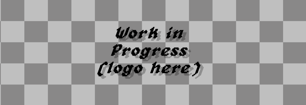 Work In Progress
