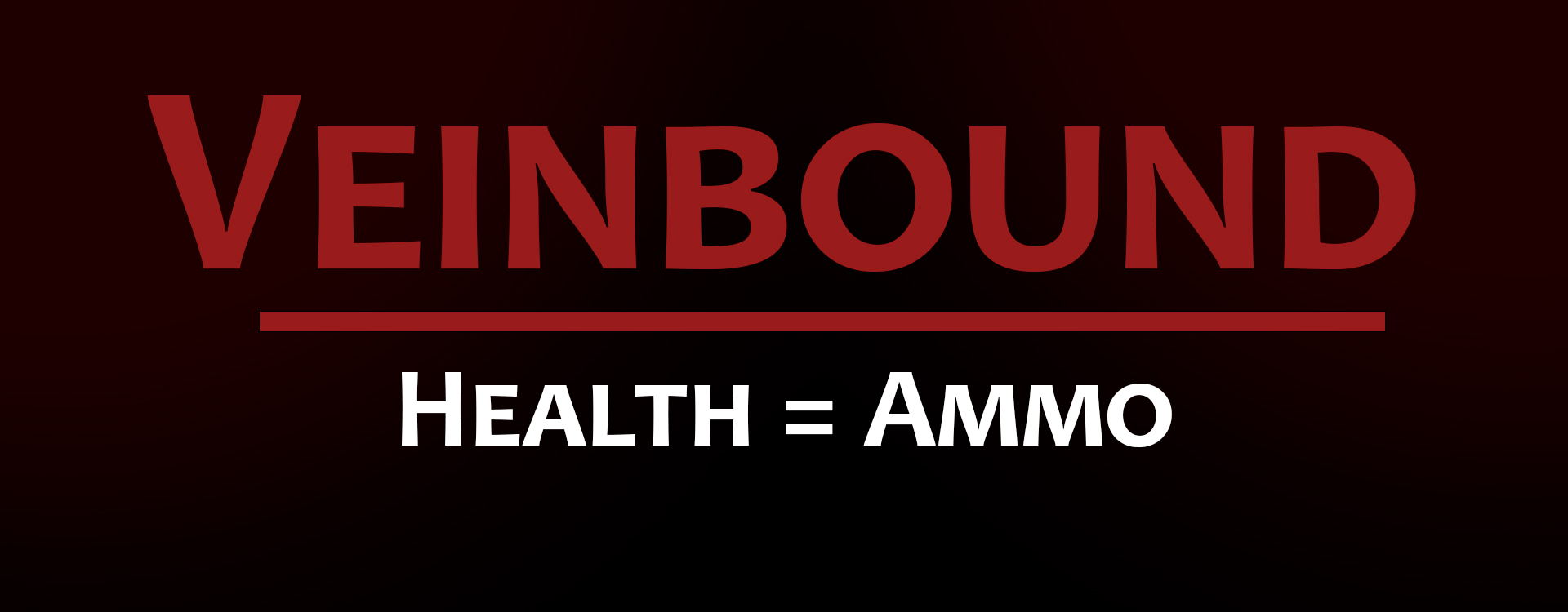 Veinbound