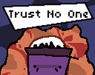 Trust No One