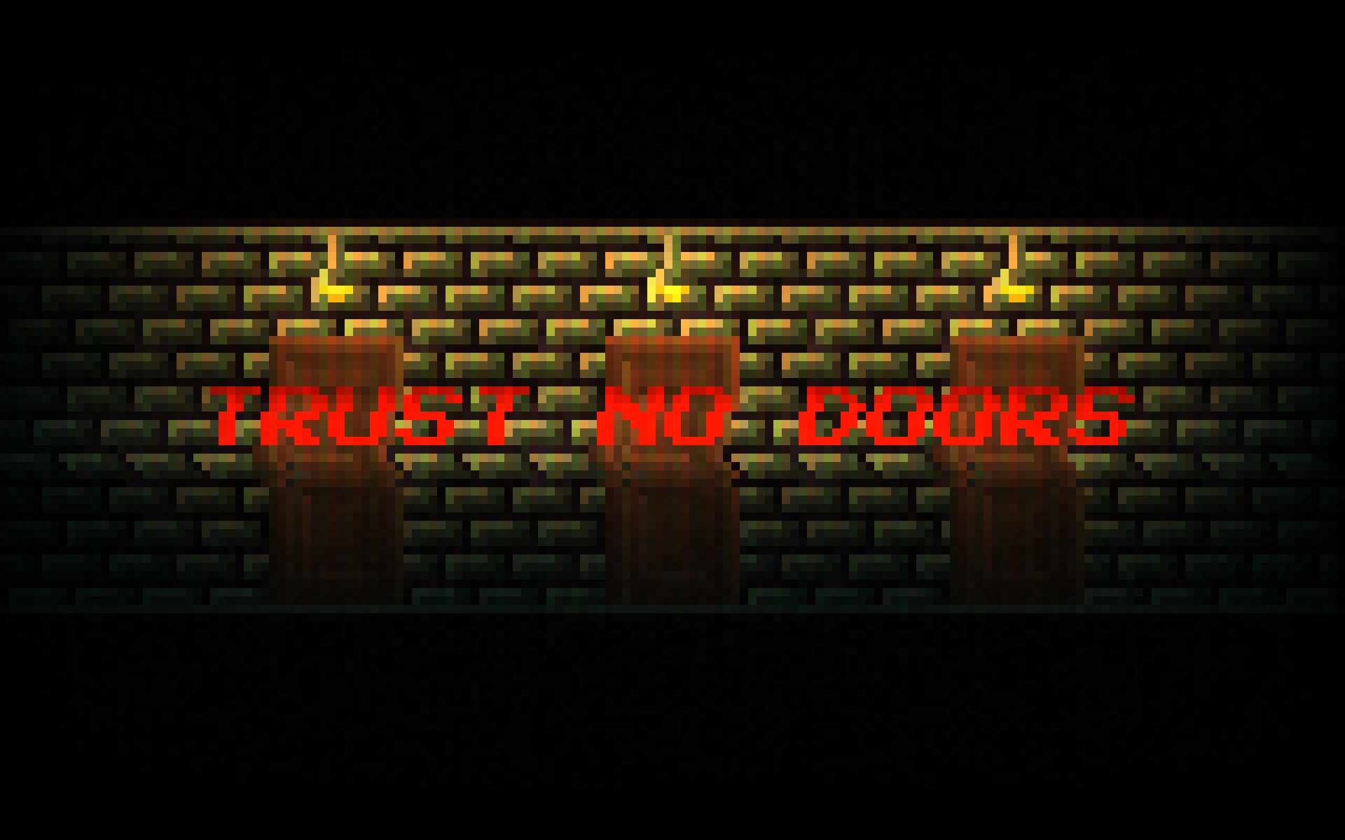 Trust no doors