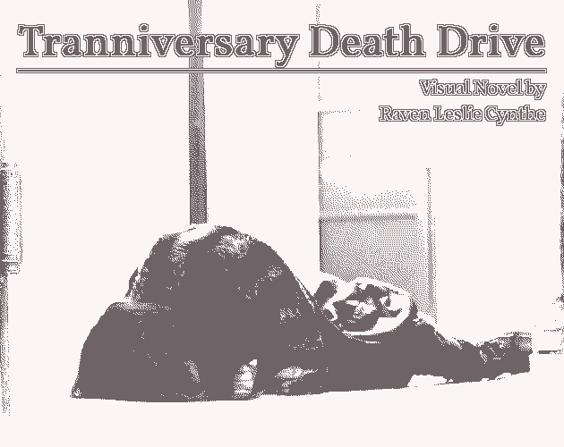 Cover image for Tranniversary Death Drive (Demo 0.2)