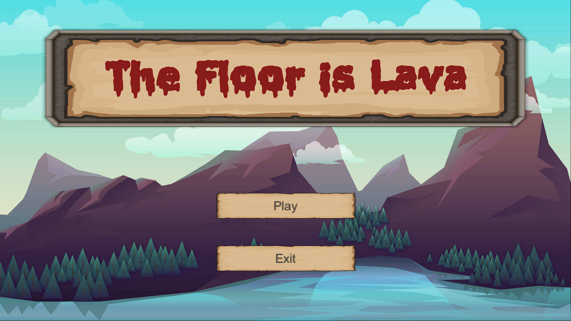 The Floor is Lava