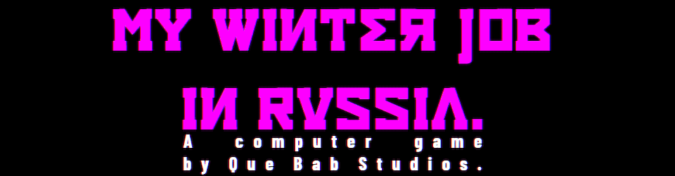 ᴍʏ ᴡɪɴᴛᴇʀ ᴊᴏʙ ɪɴ ʀᴜꜱꜱɪᴀ.