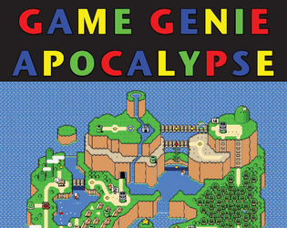Game Genie Apocalypse   - Powered-by-the-apocalypse moves inspired by videogames 