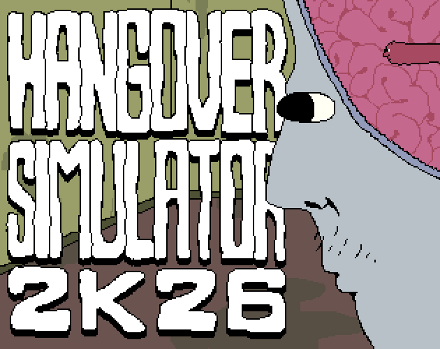Cover image for Hangover Simulator 2K26