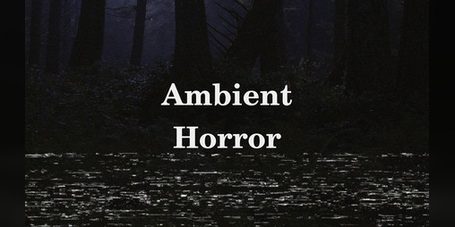 Cover image for Ambient Horror (Music Pack)
