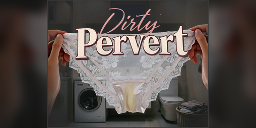 Cover image for DIRTY PERVERT