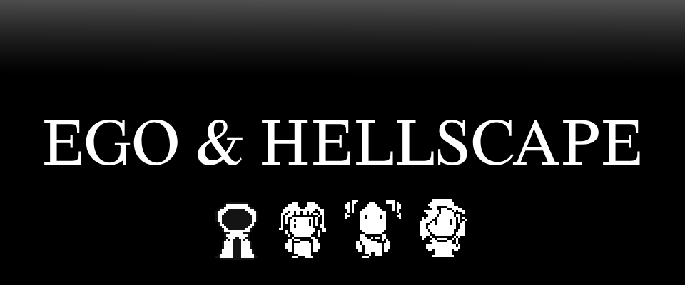 Ego & Hellscape