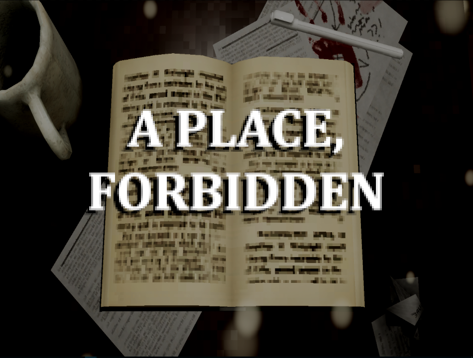A Place, Forbidden Demo: The First Visitor
