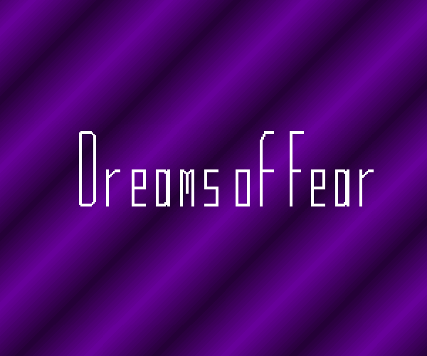 Dreams of Fear Demo Version