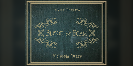 Cover image for Blood & Foam