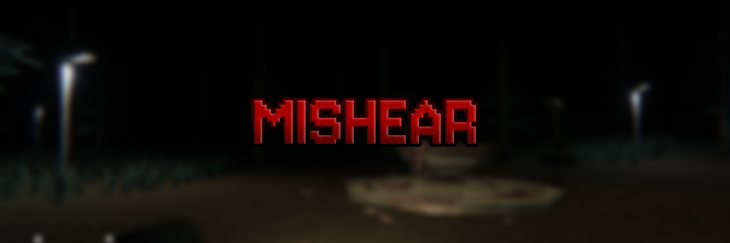 MISHEAR