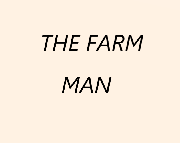 The Farm Man (Full Version) by NPMdev