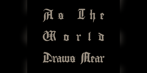 Cover image for As The World Draws Near