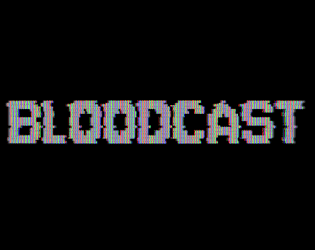 BLOODCAST [Free] [Shooter]