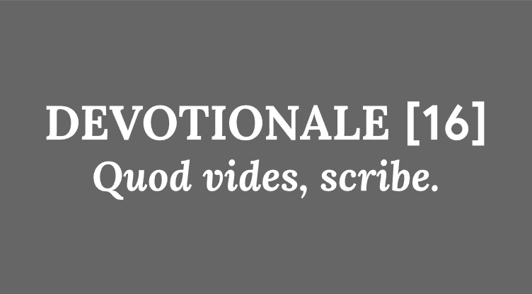 DEVOTIONALE [16]