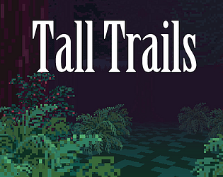 Tall Trails [Free] [Adventure] [Windows]