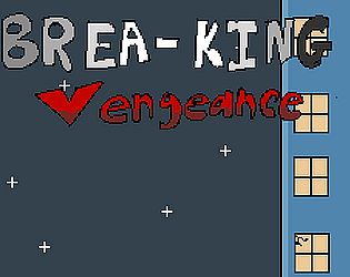 Brea-King Vengeance(Mobile Port) [Free] [Puzzle]