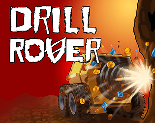 Drill Rover [Free] [Other]