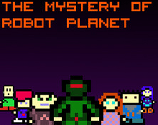 The Mystery of Robot Planet