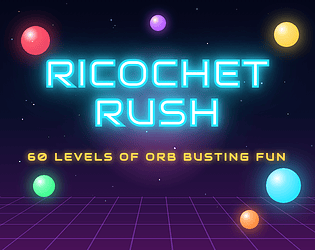 Ricochet Rush [Free] [Action]