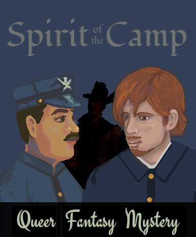 Experimental poster. Uniformed characters more or less facing each other between the words ‘Spirit of the Camp’ and ‘Queer Fantasy Mystery’