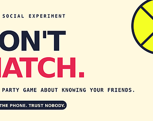 DON'T MATCH