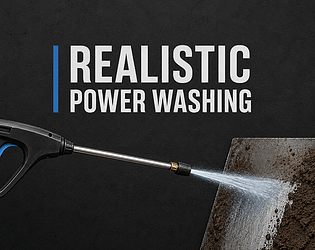 Realistic Power Washing