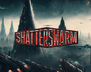 Shatterswarm - Demo [Free] [Action]