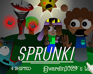 Sprunki 4-shifted Gwarden1029's take [Free]