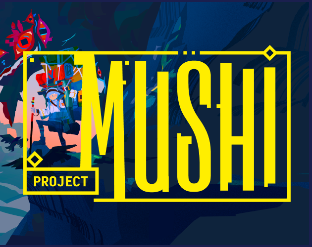 Cover image for Project Mushi