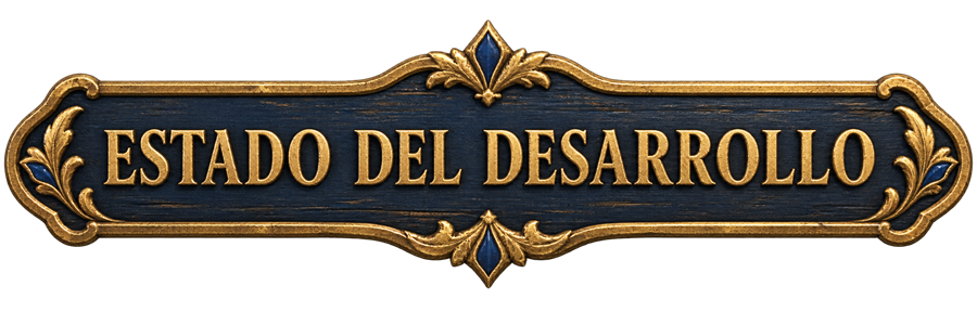 ESTADO DEL DESARROLLO