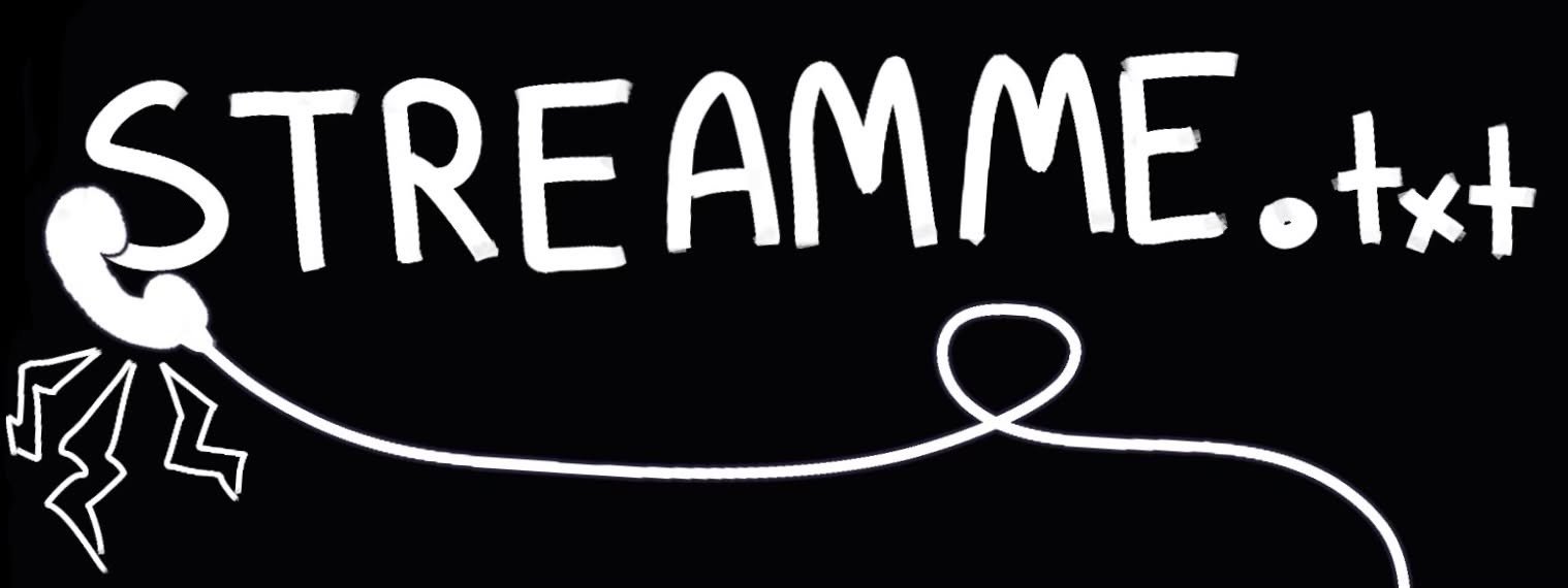 STREAMME.txt