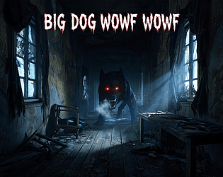 Big Dog Wowf Wowf [Free]