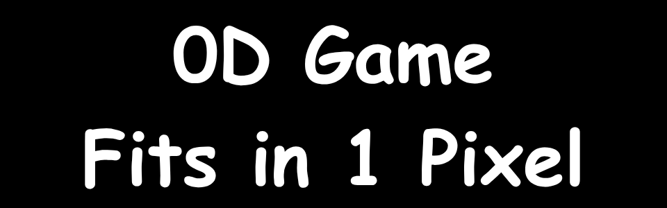 0D GAME!!!