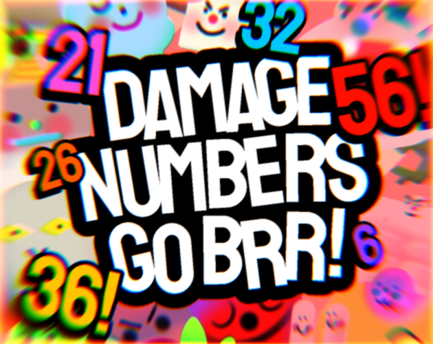 Cover image for Damage Numbers Go Brr!