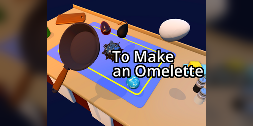 Cover image for To Make An Omelette