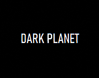 Dark Planet