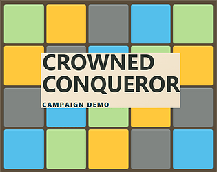 Crowned Conqueror [Free] [Strategy]
