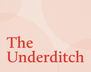 The Underditch   - A supplement for Dialect 