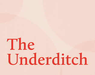 The Underditch  