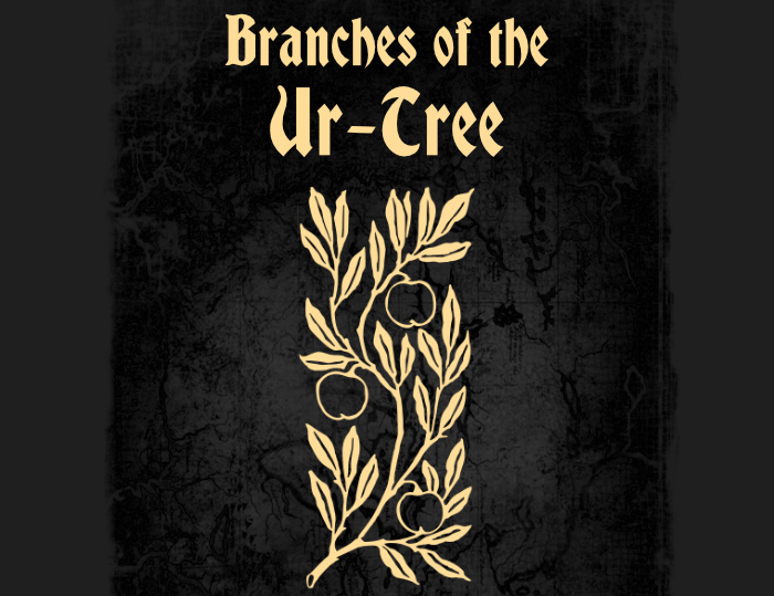 Cover image for Branches of the Ur-Tree