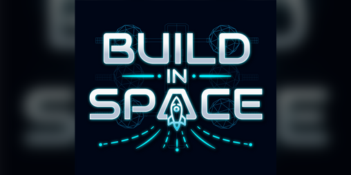 Cover image for Build In Space