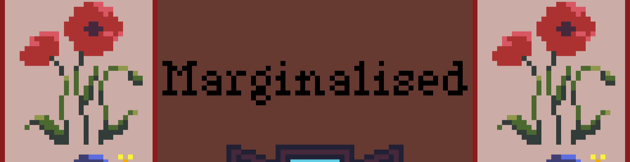 Marginalised